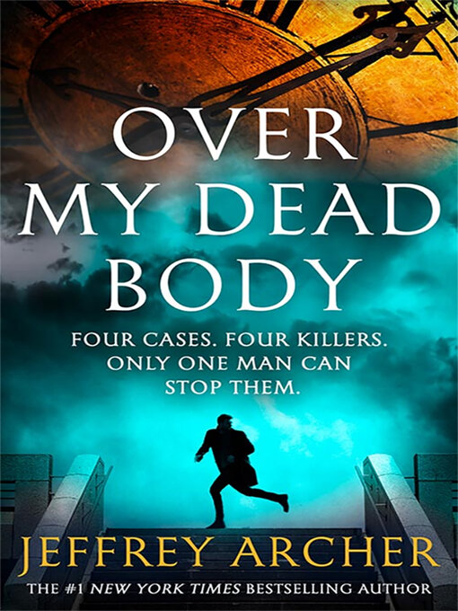 Title details for Over My Dead Body by Jeffrey Archer - Wait list
